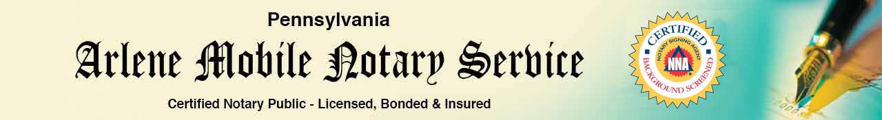 Arlene Mobile Notary Public - Certified, Licensed, Bonded and Insured